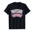 Professional Overthinker Funny T-Shirt - Fun Novelty Design Men Women - T-Shirt, Sweatshirt, Hoodie