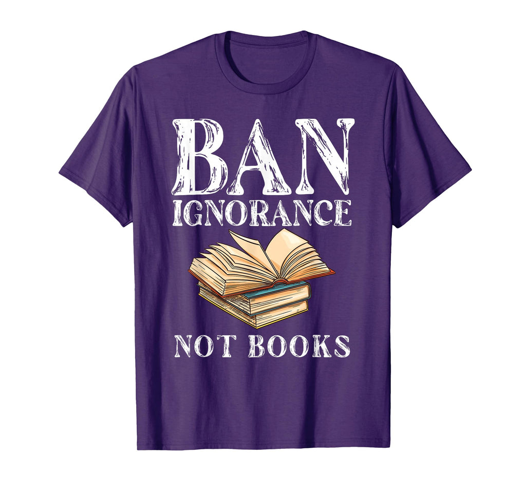 Banned Book Week Ban Ignorance Not T-Shirt - Custom Art Print Men Women - T-Shirt, Sweatshirt, Hoodie