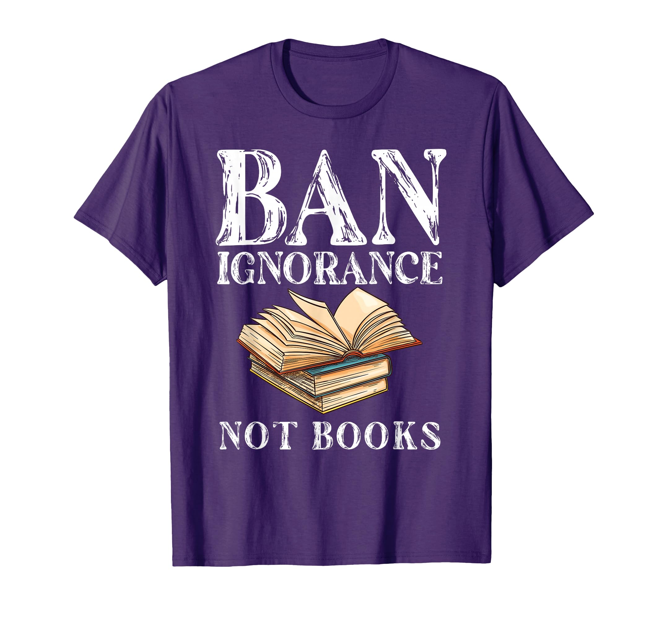 Banned Book Week Ban Ignorance Not T-Shirt - Custom Art Print Men Women - T-Shirt, Sweatshirt, Hoodie