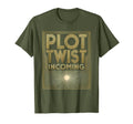 Plot Twist Incoming Funny Movie Fan T-Shirt - Minimalist Print Men Women - T-Shirt, Sweatshirt, Hoodie