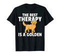 Golden Retriever Therapy Gift Dog Owner T-Shirt - Fun Novelty Design Unisex - T-Shirt, Sweatshirt, Hoodie