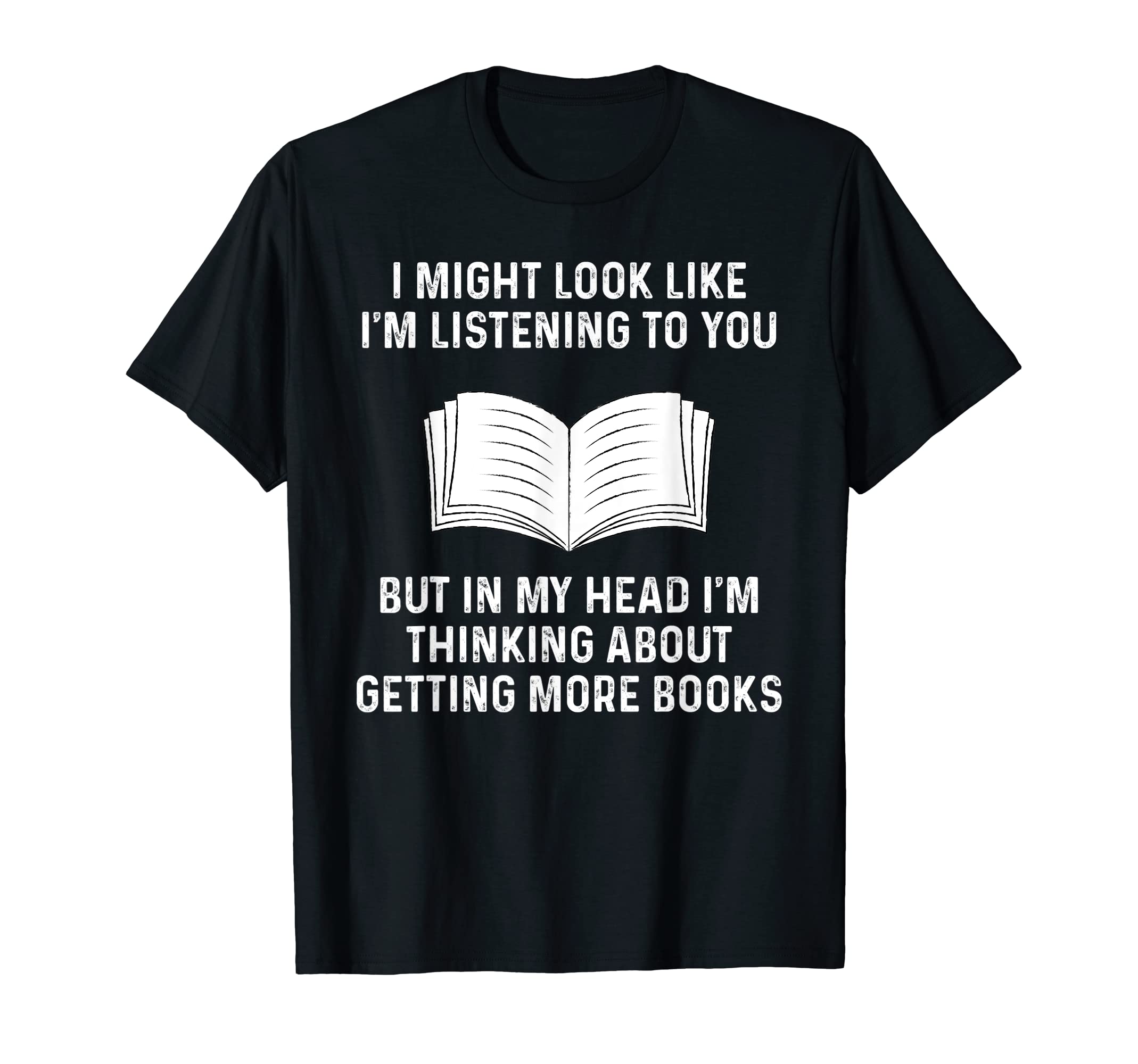 My Head Im Thinking About Getting More T-Shirt - Novelty Apparel Men Women - T-Shirt, Sweatshirt, Hoodie