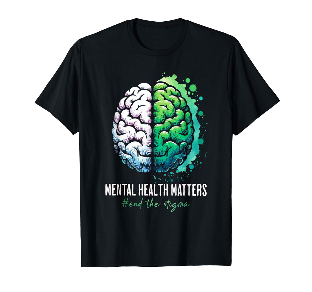 End Stigma Mental Health Matters T-Shirt - Casual Everyday Wear for Adults - T-Shirt, Sweatshirt, Hoodie
