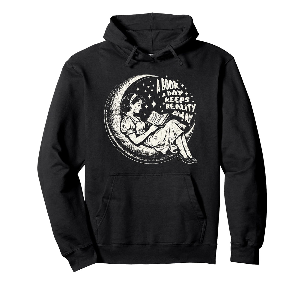 Book Day Keeps Reality Away Distressed Hoodie - Minimalist Print Unisex - T-Shirt, Sweatshirt, Hoodie