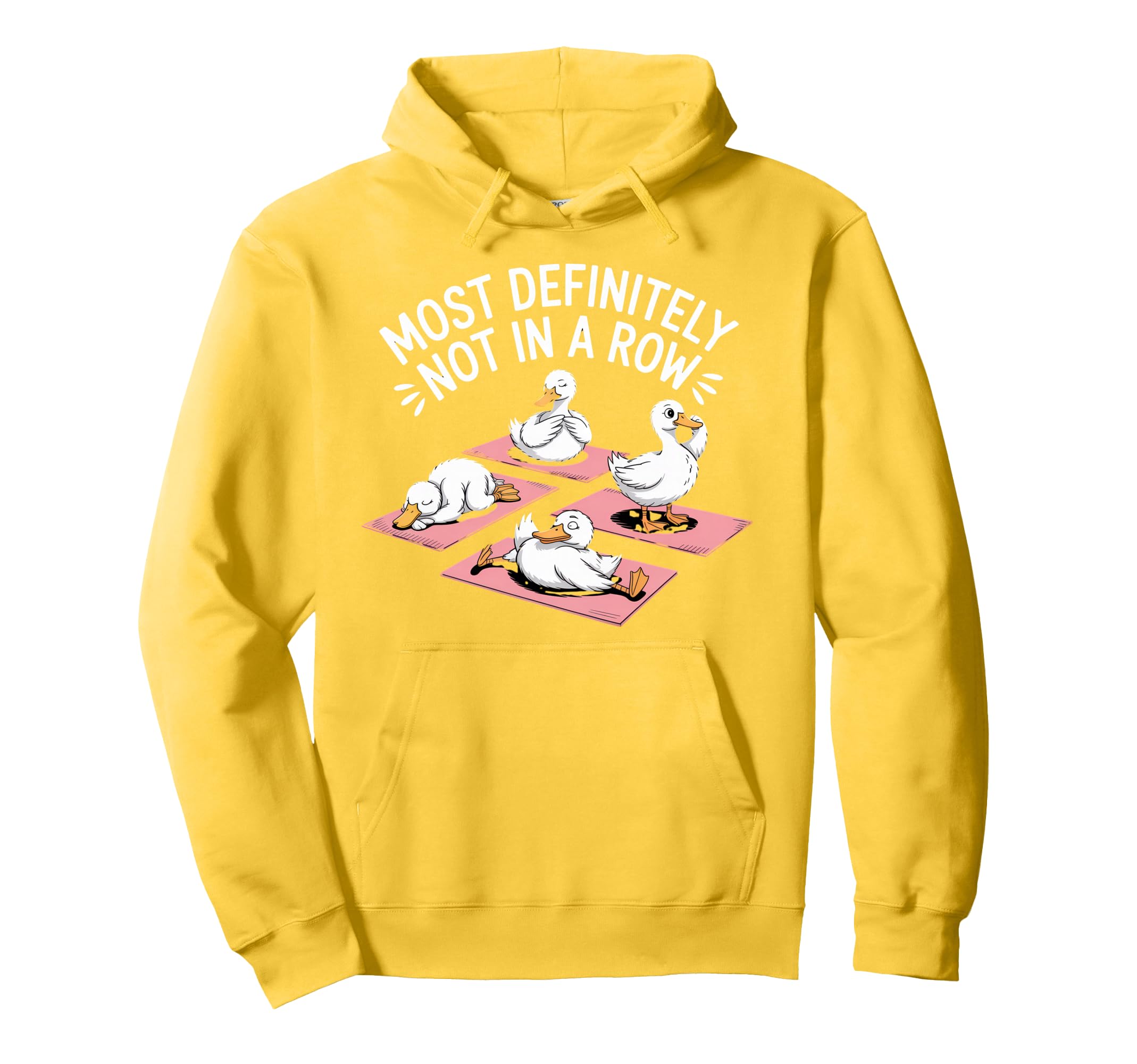 Duck Most Definitely Not All Row Mental Hoodie - Trendy Graphic for Adults - T-Shirt, Sweatshirt, Hoodie