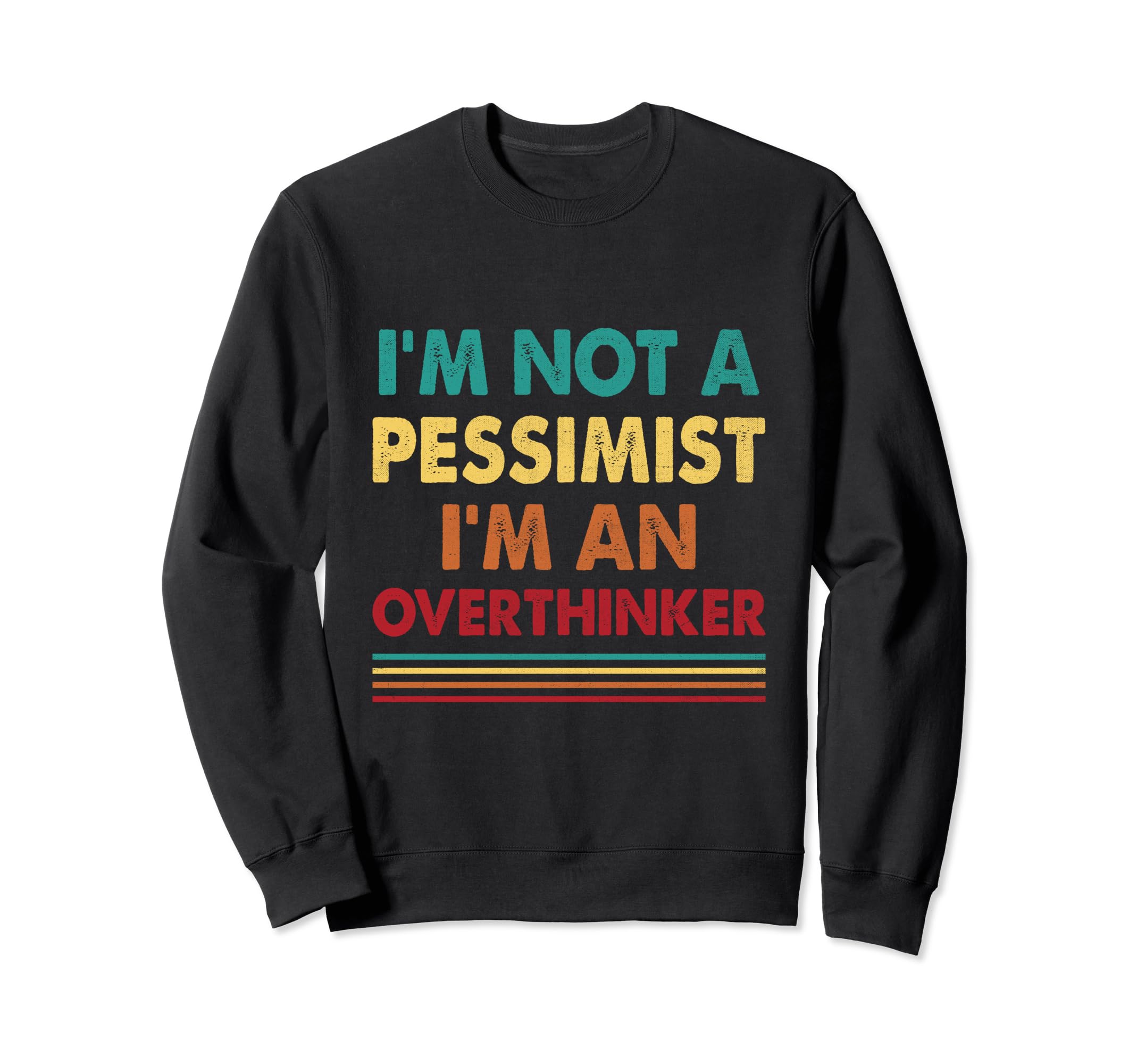 Overthinking Overthinker Funny Sarcasm Sweatshirt - Graphic Print Unisex - T-Shirt, Sweatshirt, Hoodie
