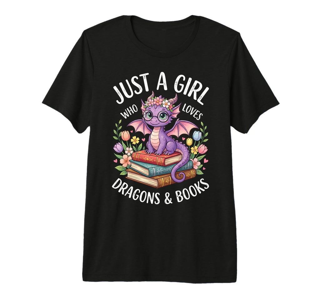 Just Who Loves Dragons And Books Tri T-Shirt - Casual Everyday Wear Unisex - T-Shirt, Sweatshirt, Hoodie