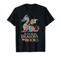 Just Who Loves Dragons And Books T-Shirt - Novelty Apparel Men Women - T-Shirt, Sweatshirt, Hoodie
