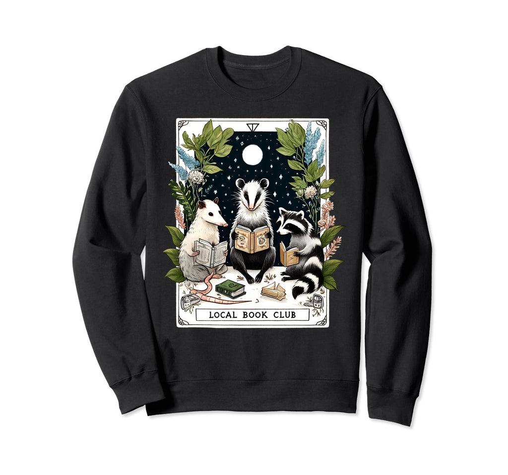 Local Book Club Funny Raccoon Reading Sweatshirt - Streetwear Style Unisex - T-Shirt, Sweatshirt, Hoodie