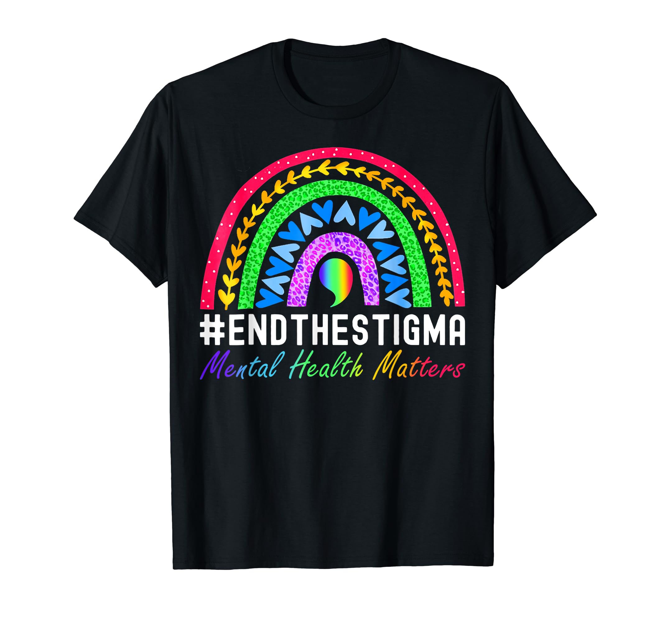 End Stigma Mental Health Matters T-Shirt - Unique Graphic for Adults - T-Shirt, Sweatshirt, Hoodie