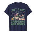 Just Who Loves Gardening Books Reading T-Shirt - Graphic Print Unisex - T-Shirt, Sweatshirt, Hoodie