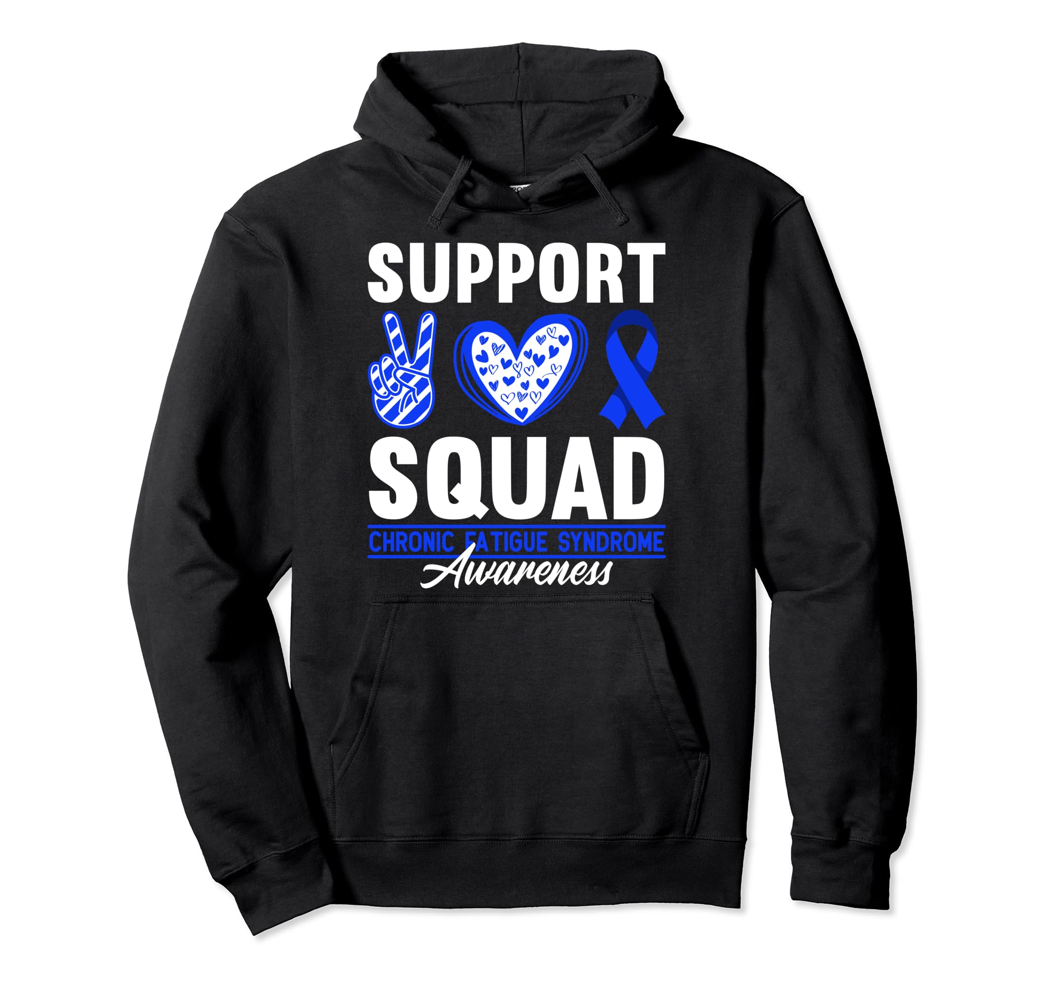 Support Awareness Squad I Me Cfs Chronic Hoodie - Graphic Print Men Women - T-Shirt, Sweatshirt, Hoodie