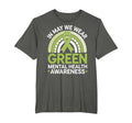 May We Wear Green Mental Health T-Shirt - Casual Everyday Wear for Adults - T-Shirt, Sweatshirt, Hoodie