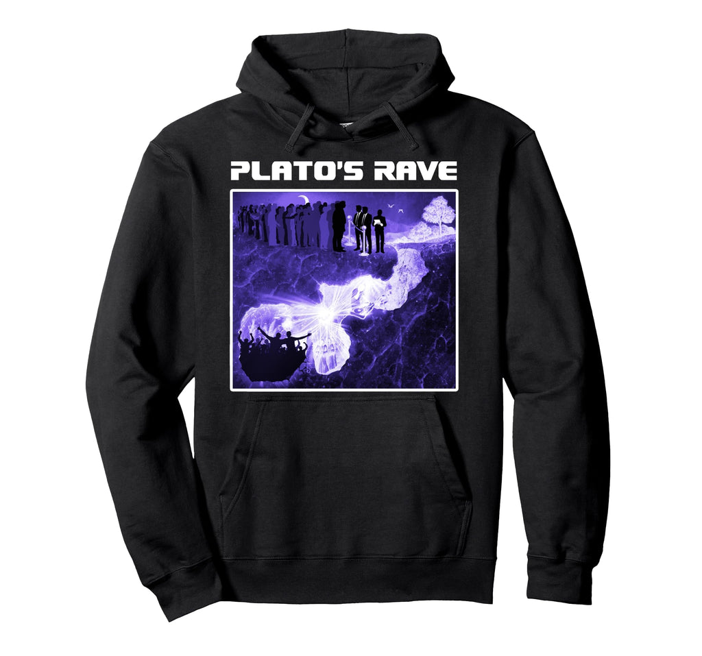 Platos Rave Cave Allegory Funny Raver Hoodie - Novelty Apparel Unisex - T-Shirt, Sweatshirt, Hoodie