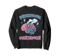 Professional Overthinker Brain Sweatshirt - Aesthetic Graphic for Adults - T-Shirt, Sweatshirt, Hoodie