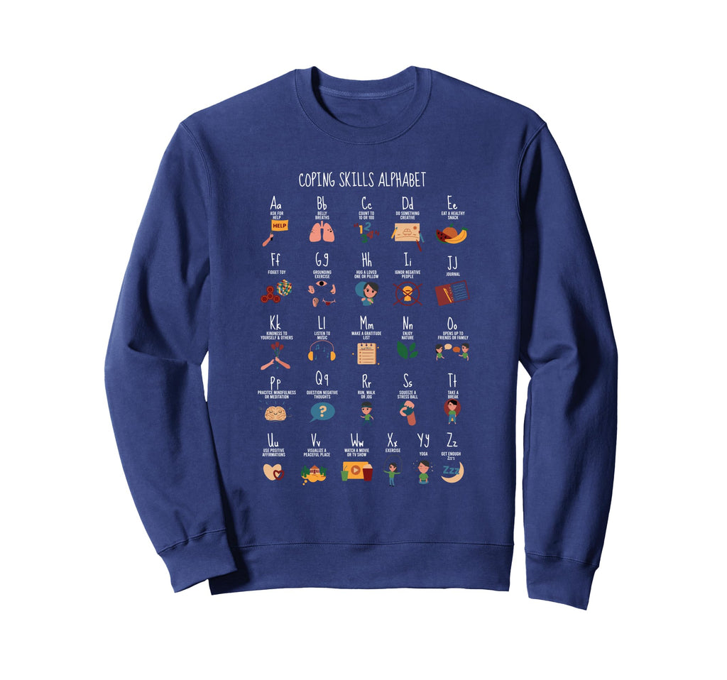 Counselor Coping Skills Sweatshirt - Casual Everyday Wear Men Women - T-Shirt, Sweatshirt, Hoodie