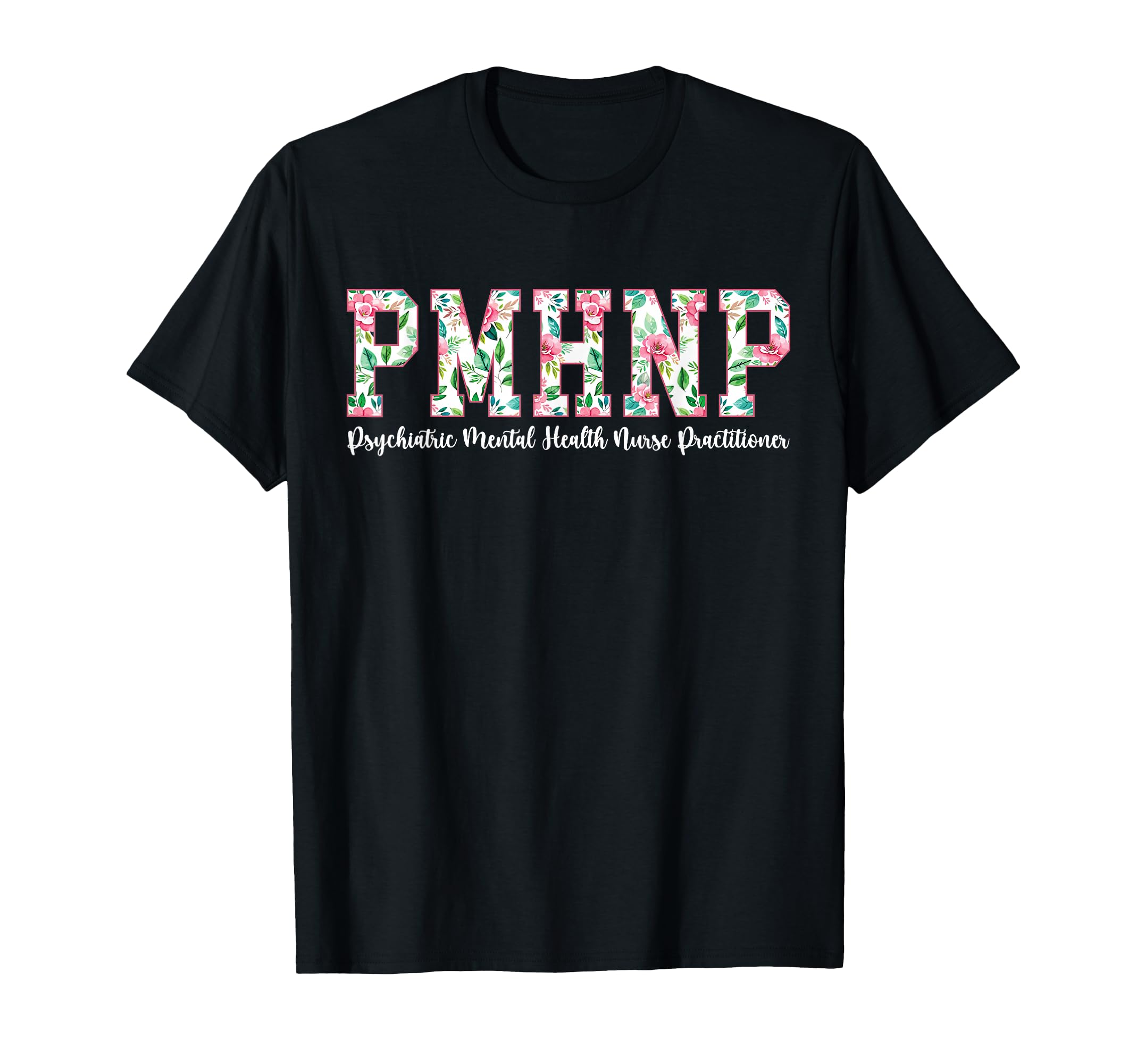Boho Pmhnp Psychiatric Mental Health Nurse T-Shirt - Trendy Graphic Unisex - T-Shirt, Sweatshirt, Hoodie