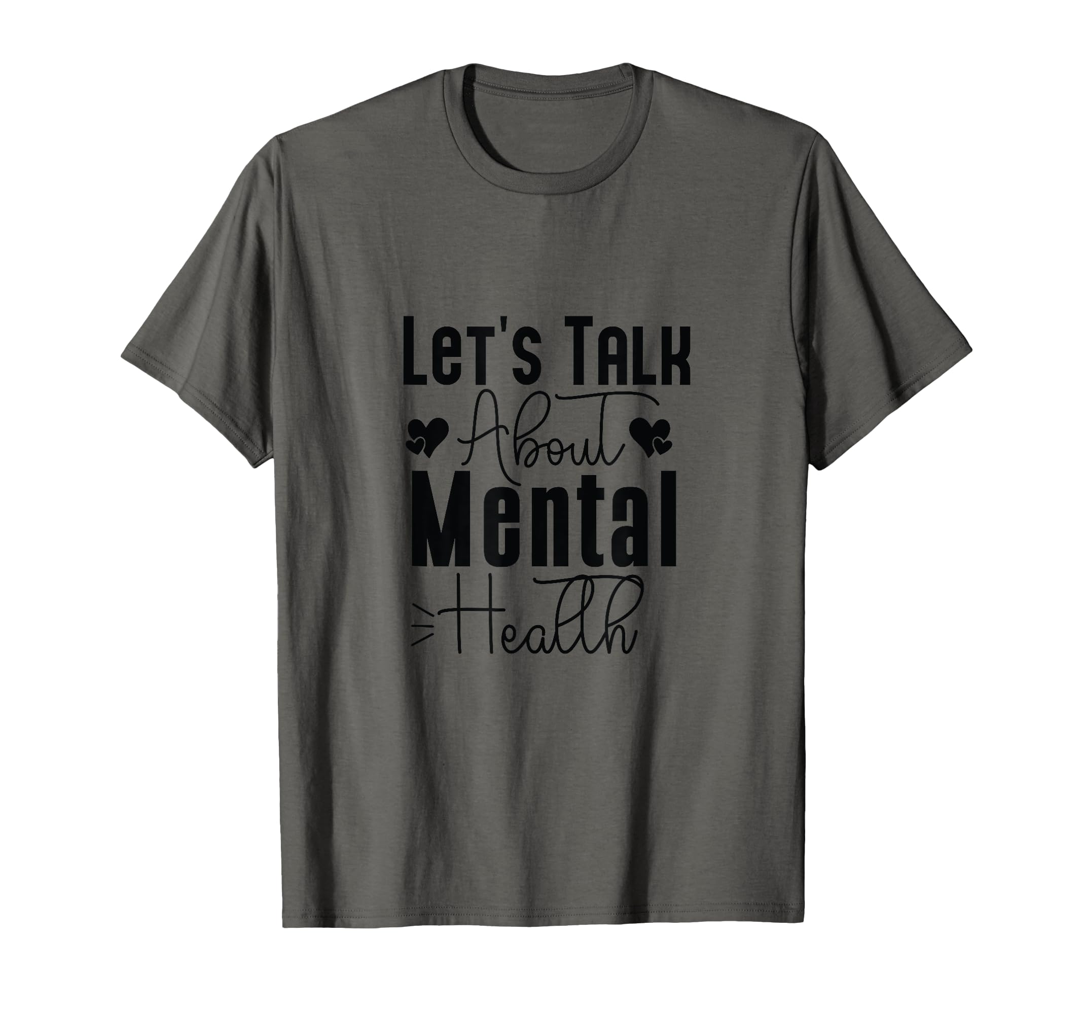Lets Talk About Mental Health Fight End T-Shirt - Custom Art Print Unisex - T-Shirt, Sweatshirt, Hoodie