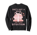 Shes Got Book Every Situation Sweatshirt - Casual Everyday Wear Men Women - T-Shirt, Sweatshirt, Hoodie