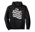 Groovy Im Margot Doing Margot Things Hoodie - Streetwear Style Men Women - T-Shirt, Sweatshirt, Hoodie