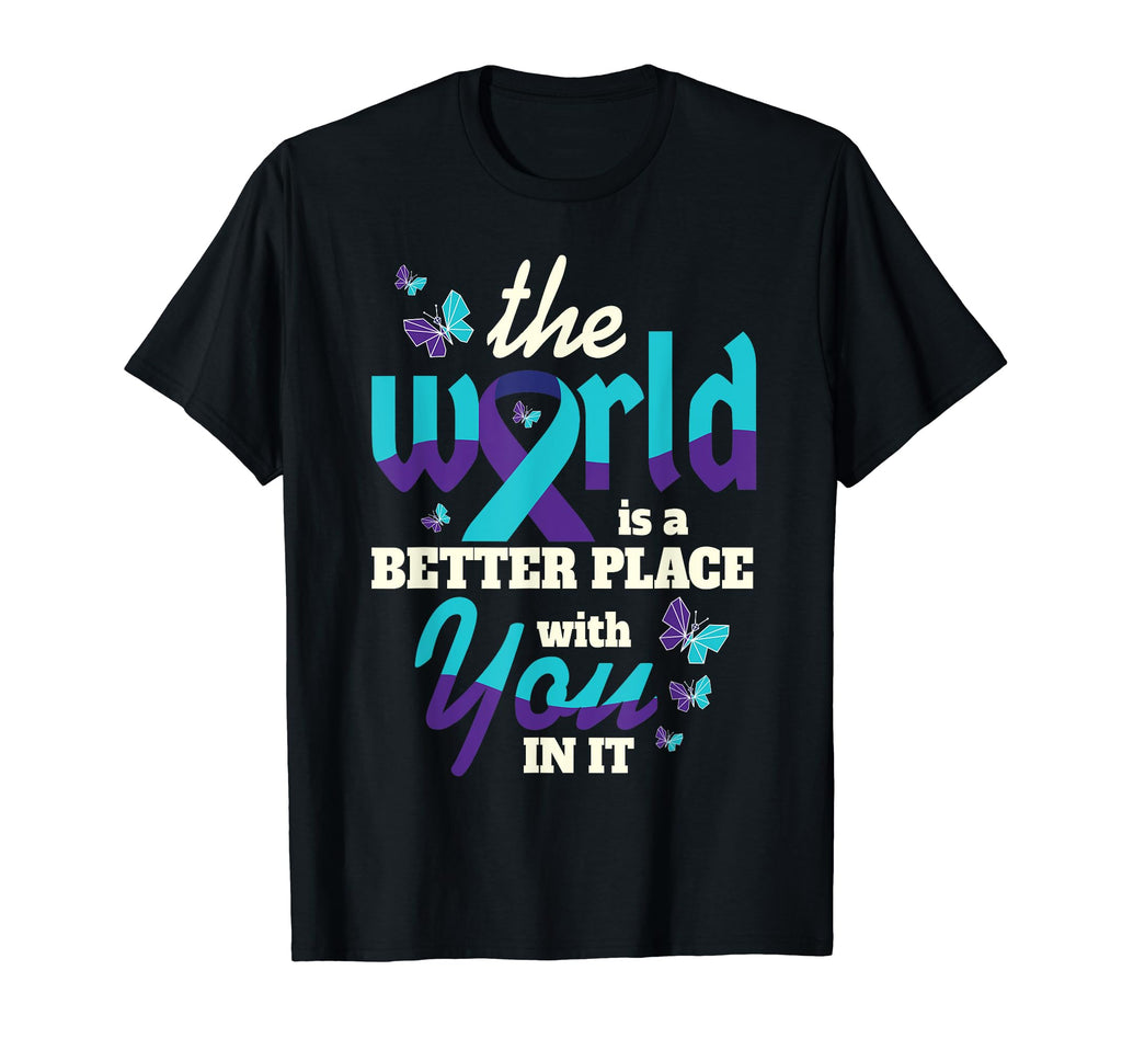 Better You Suicide Awareness T-Shirt - Casual Everyday Wear for Adults - T-Shirt, Sweatshirt, Hoodie