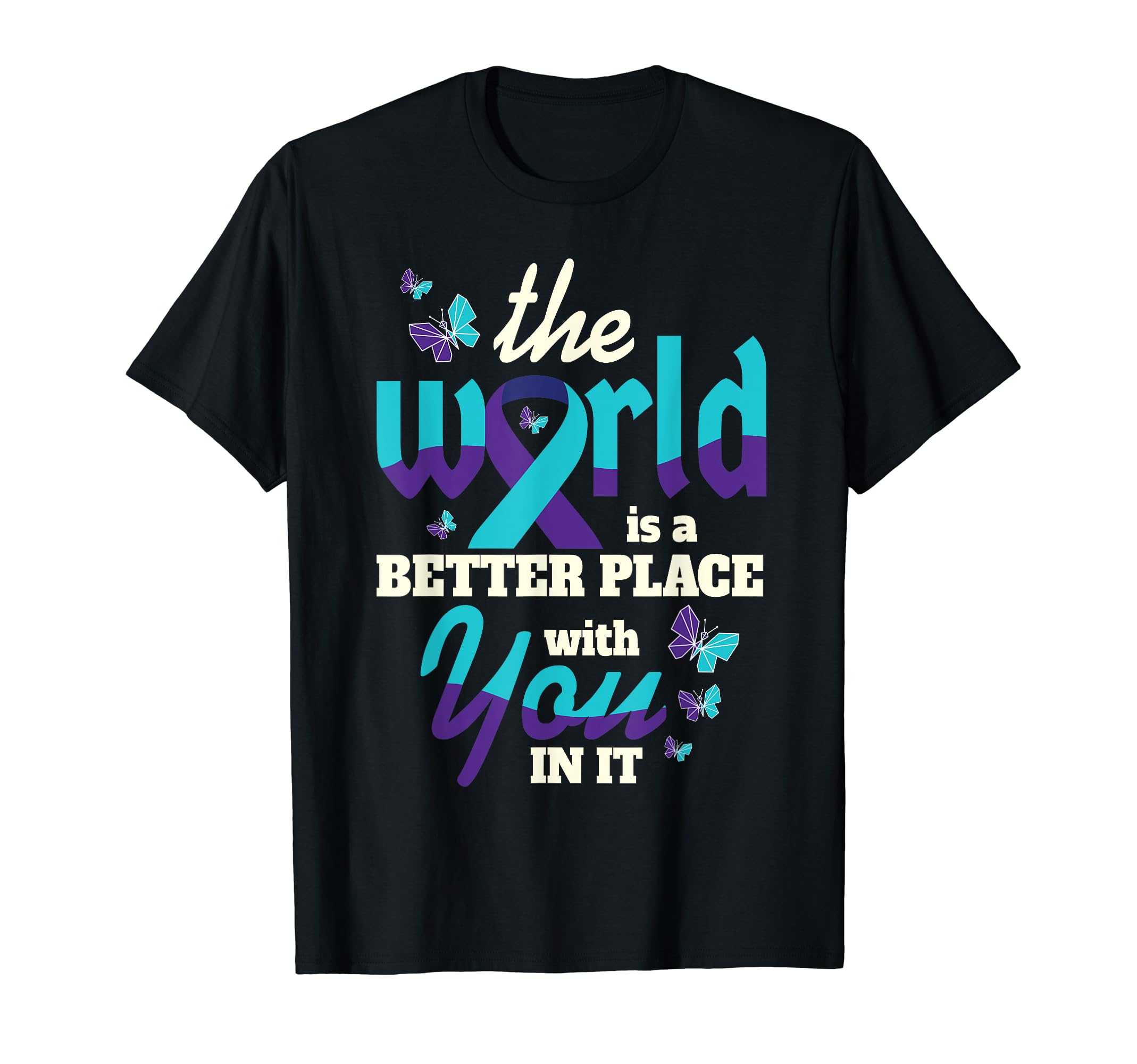 Better You Suicide Awareness T-Shirt - Casual Everyday Wear for Adults - T-Shirt, Sweatshirt, Hoodie