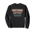 Emotional Support Human Mental Sweatshirt - Graphic Print for Adults - T-Shirt, Sweatshirt, Hoodie