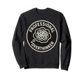 Professional Overthinker Funny Sweatshirt - Casual Everyday Wear for Adults - T-Shirt, Sweatshirt, Hoodie