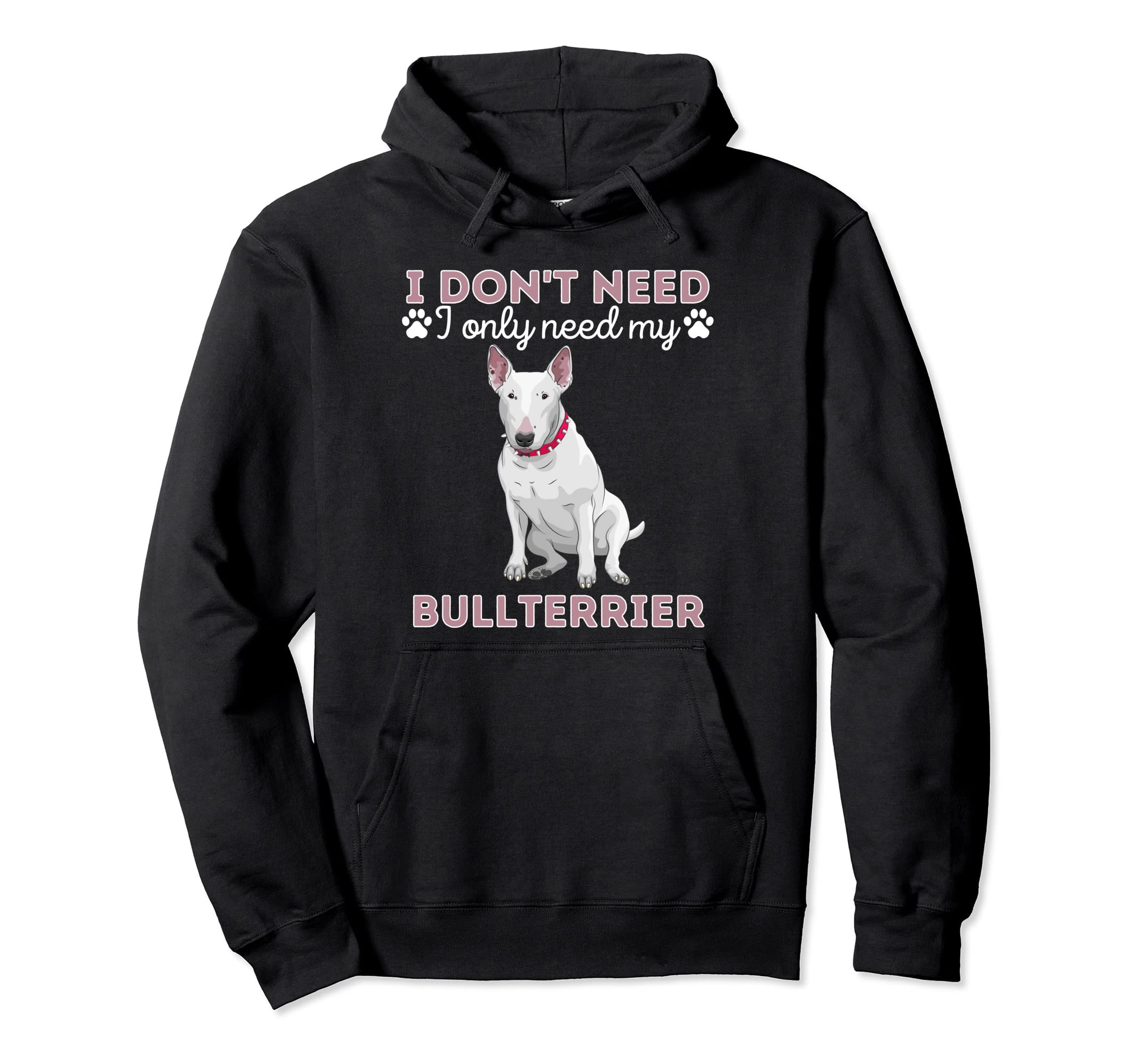 I Dont Need Therapy I Only Need My Hoodie - Novelty Apparel Unisex - T-Shirt, Sweatshirt, Hoodie