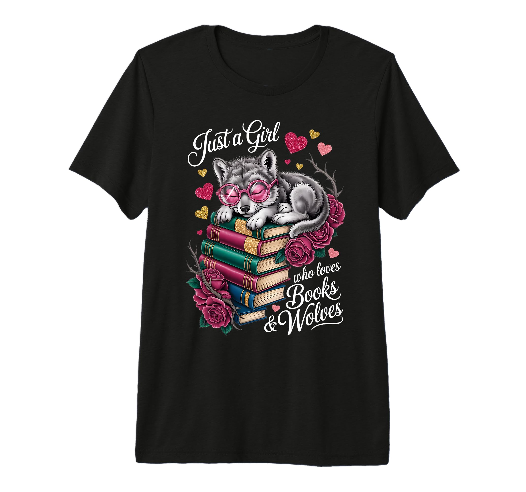 Just Who Loves Books And Wolves Book T-Shirt - Custom Art Print for Adults - T-Shirt, Sweatshirt, Hoodie
