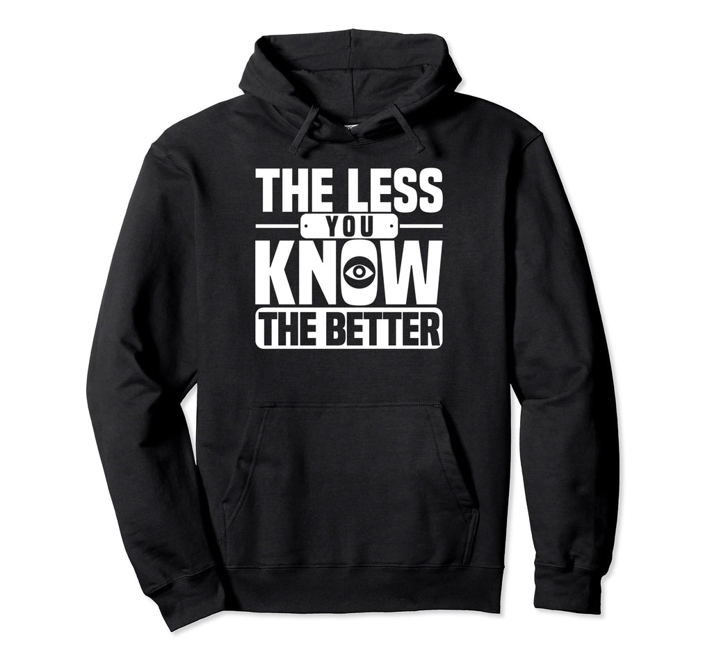 Antisocial Less You Know Better Hoodie - Trendy Graphic for Adults - T-Shirt, Sweatshirt, Hoodie