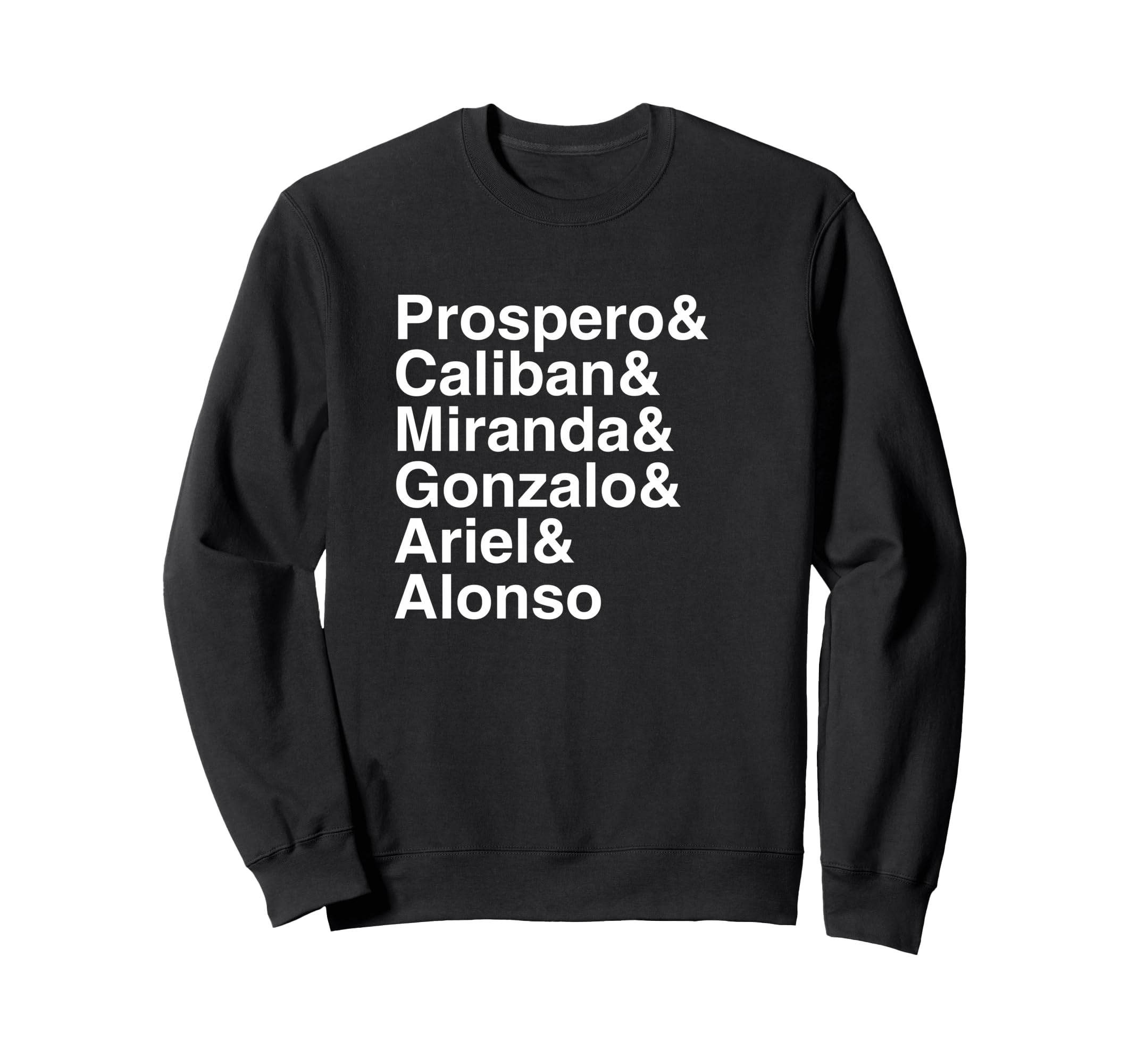 Shakespeare Tempest Character List Sweatshirt - Minimalist Print Unisex - T-Shirt, Sweatshirt, Hoodie