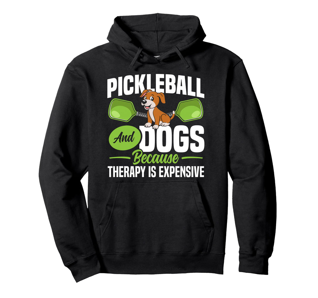 Funny Pickleball Paddle Pickleball And Hoodie - Fun Novelty Design Unisex - T-Shirt, Sweatshirt, Hoodie
