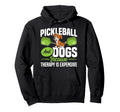 Funny Pickleball Paddle Pickleball And Hoodie - Fun Novelty Design Unisex - T-Shirt, Sweatshirt, Hoodie