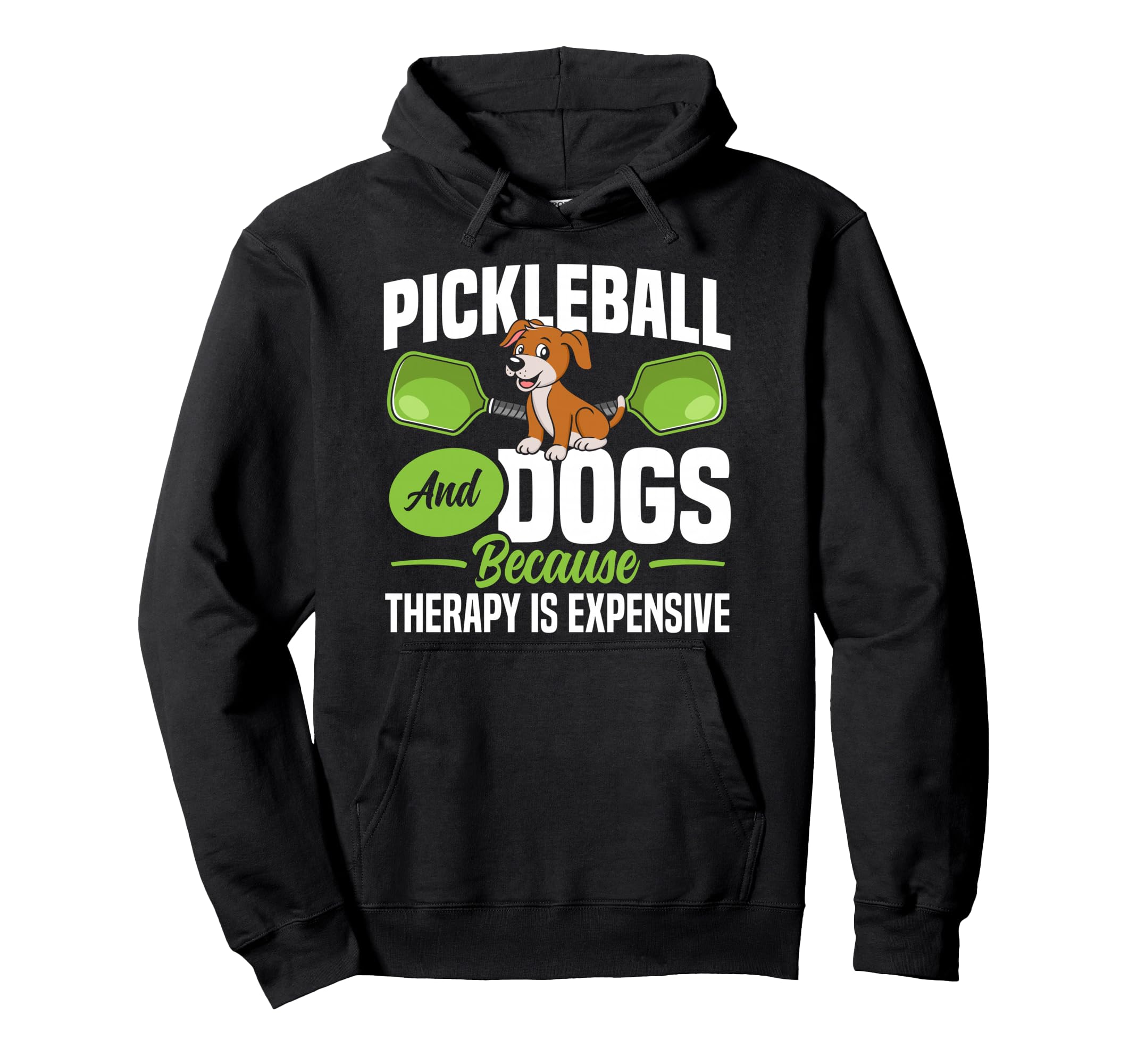 Funny Pickleball Paddle Pickleball And Hoodie - Fun Novelty Design Unisex - T-Shirt, Sweatshirt, Hoodie