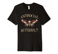 Antisocial Butterfly T-Shirt - Casual Everyday Wear Unisex - T-Shirt, Sweatshirt, Hoodie