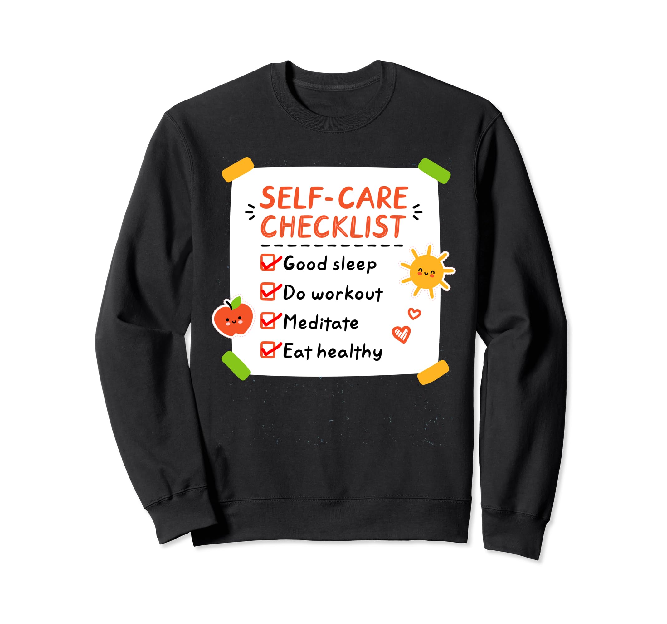 Self Care Checklist Good Sleep Sweatshirt - Aesthetic Graphic Men Women - T-Shirt, Sweatshirt, Hoodie