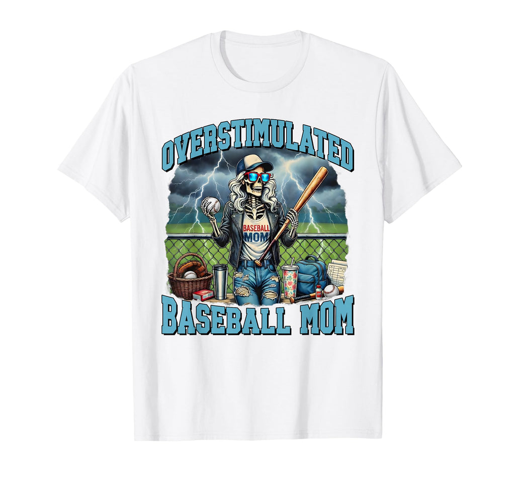 Baseball Mama Game Day Skeleton T-Shirt - Trendy Graphic Men Women - T-Shirt, Sweatshirt, Hoodie