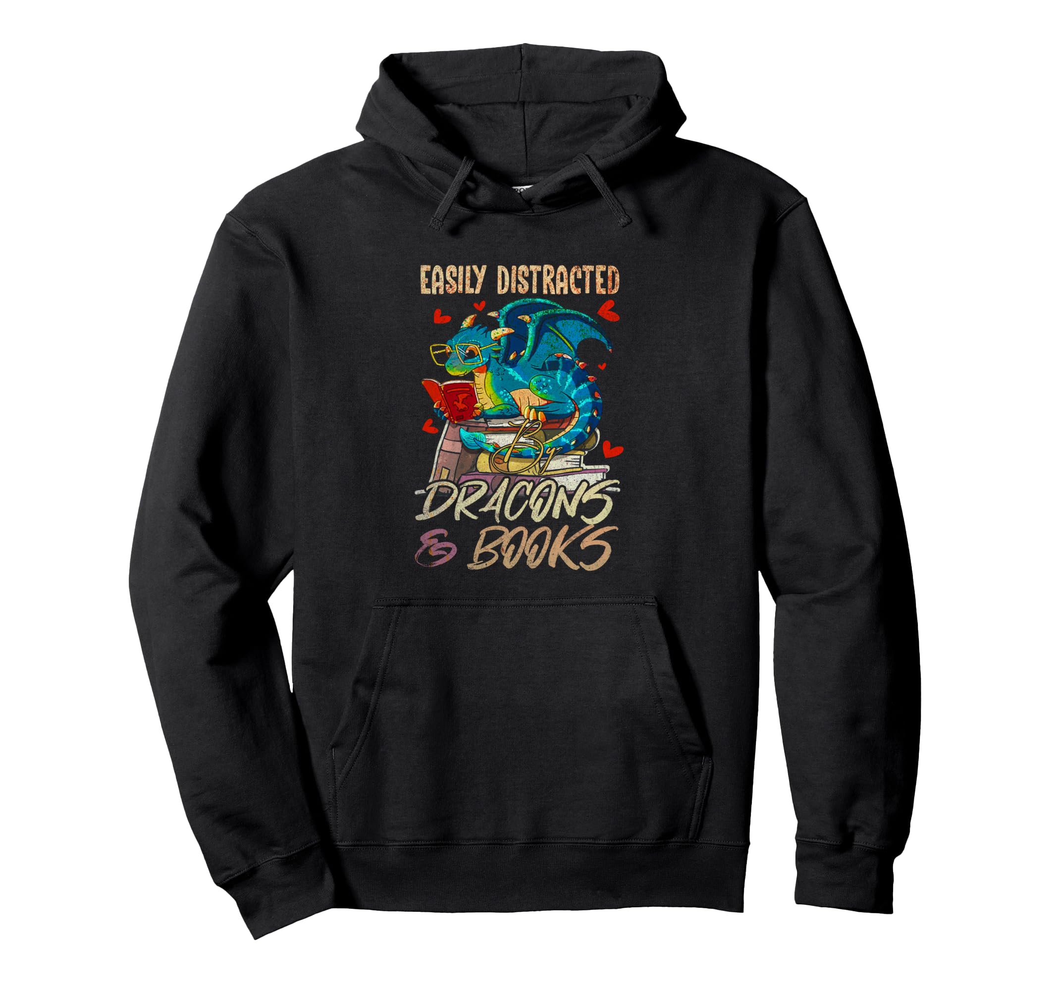 Easily Distracted Books Dragons Funny Hoodie - Trendy Graphic Unisex - T-Shirt, Sweatshirt, Hoodie