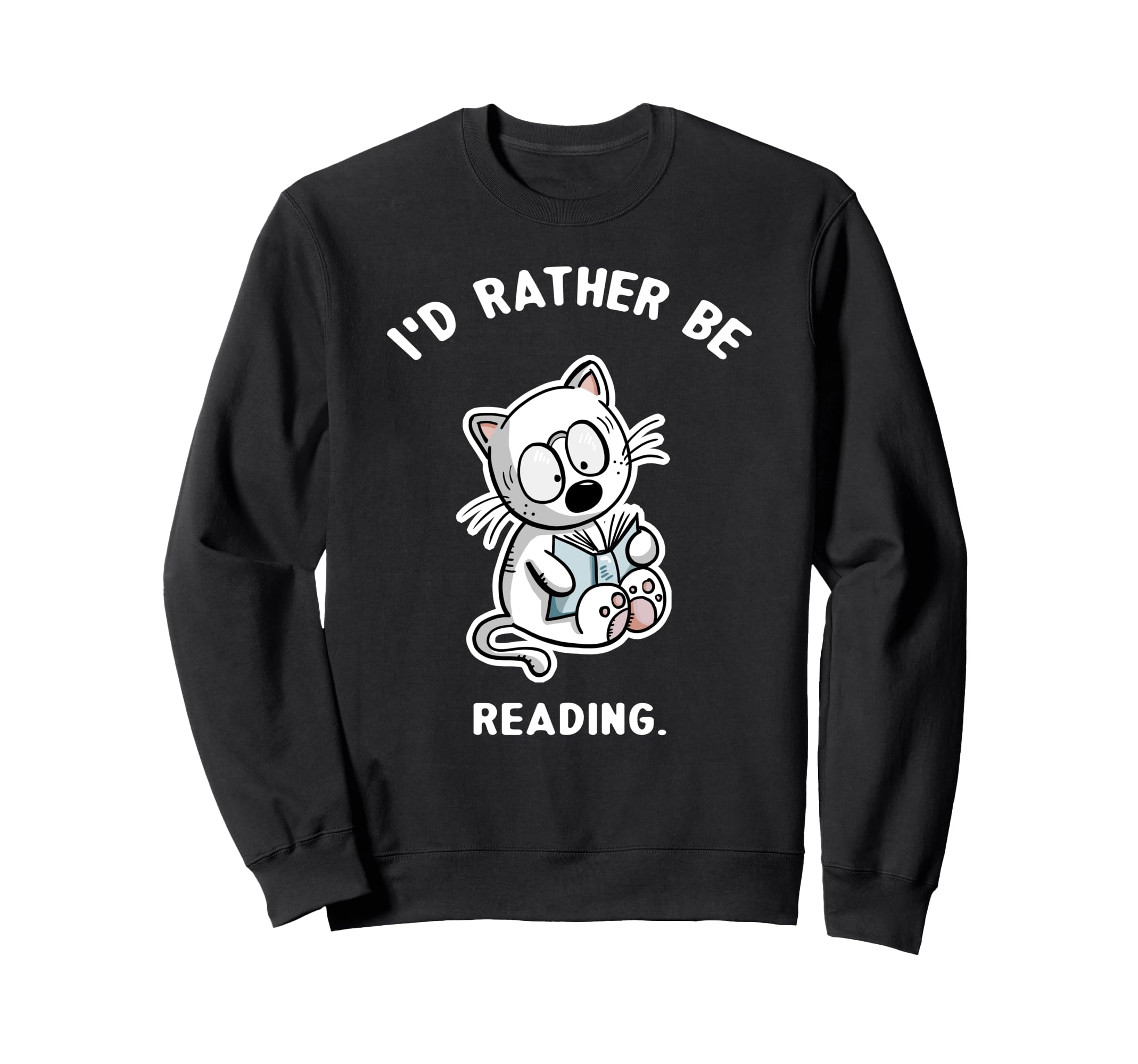 Funny Reading Nerd Cat Book Lover Sweatshirt - Novelty Apparel Men Women - T-Shirt, Sweatshirt, Hoodie