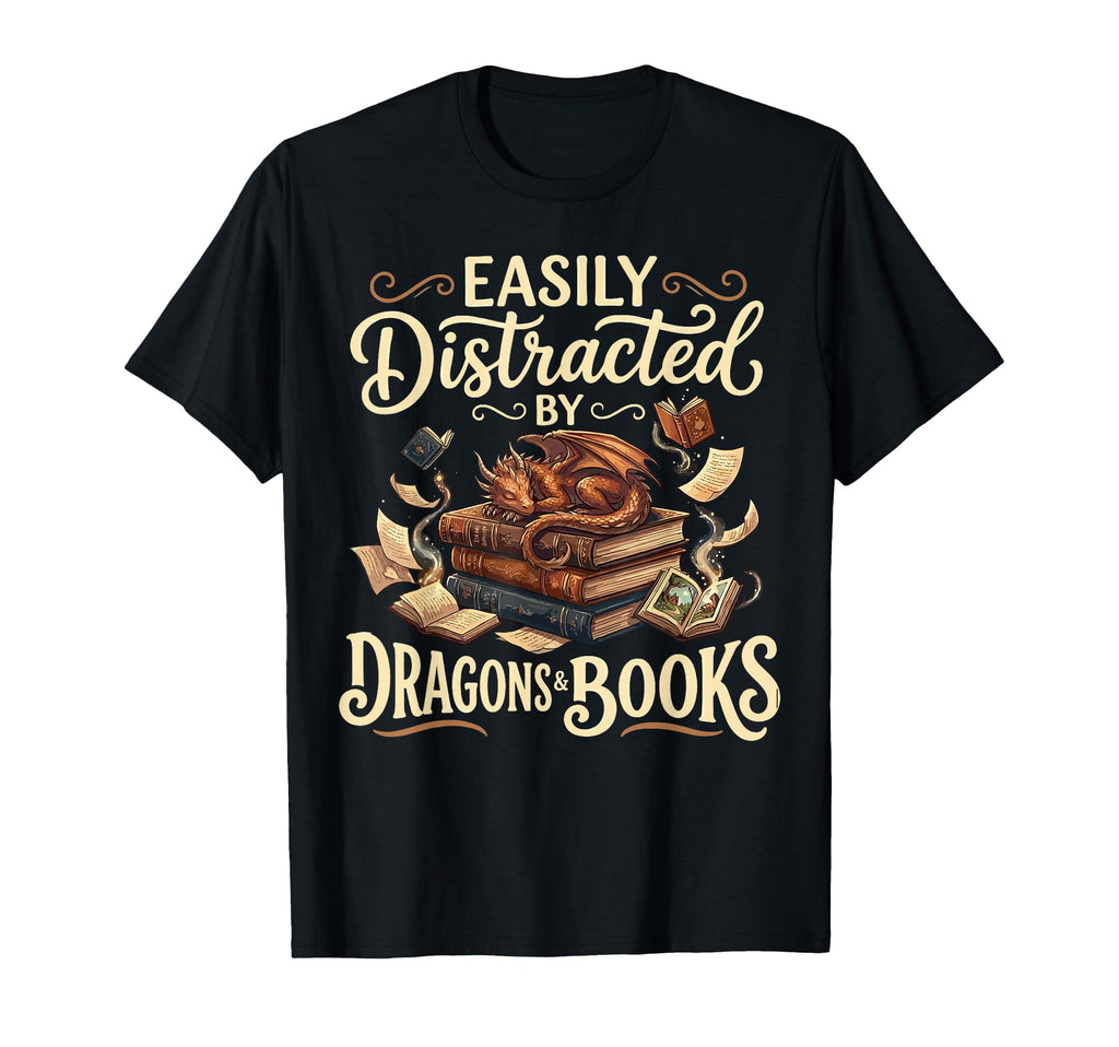 Easily Distracted Dragons And Books T-Shirt - Novelty Apparel for Adults - T-Shirt, Sweatshirt, Hoodie