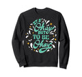 Its Okay To Not Be Okay Depression Sweatshirt - Trendy Graphic for Adults - T-Shirt, Sweatshirt, Hoodie