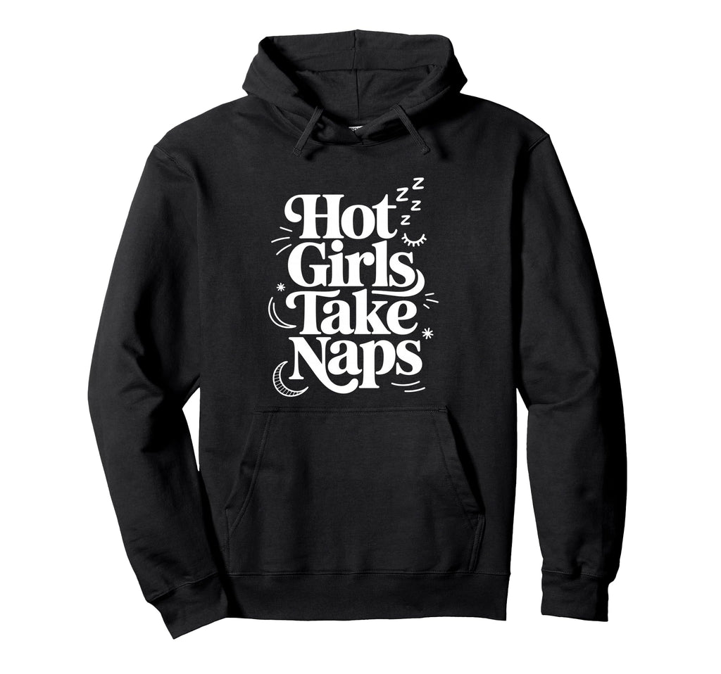 Hot Take Naps Self Care Sleep Advocate Hoodie - Custom Art Print Unisex - T-Shirt, Sweatshirt, Hoodie