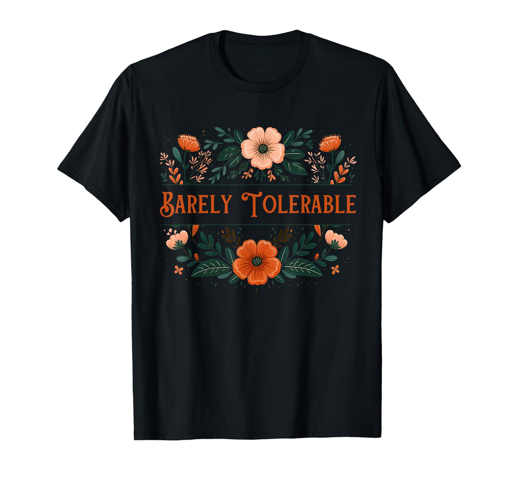 Pride And Prejudice Barely Tolerable T-Shirt - Minimalist Print Unisex - T-Shirt, Sweatshirt, Hoodie