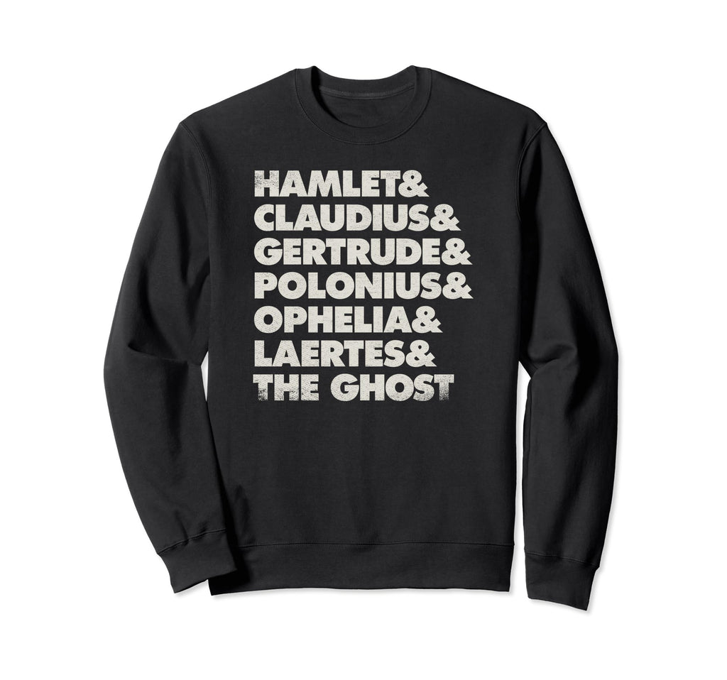 Shakespeare Bard O Hamlet Sweatshirt - Minimalist Print Men Women - T-Shirt, Sweatshirt, Hoodie