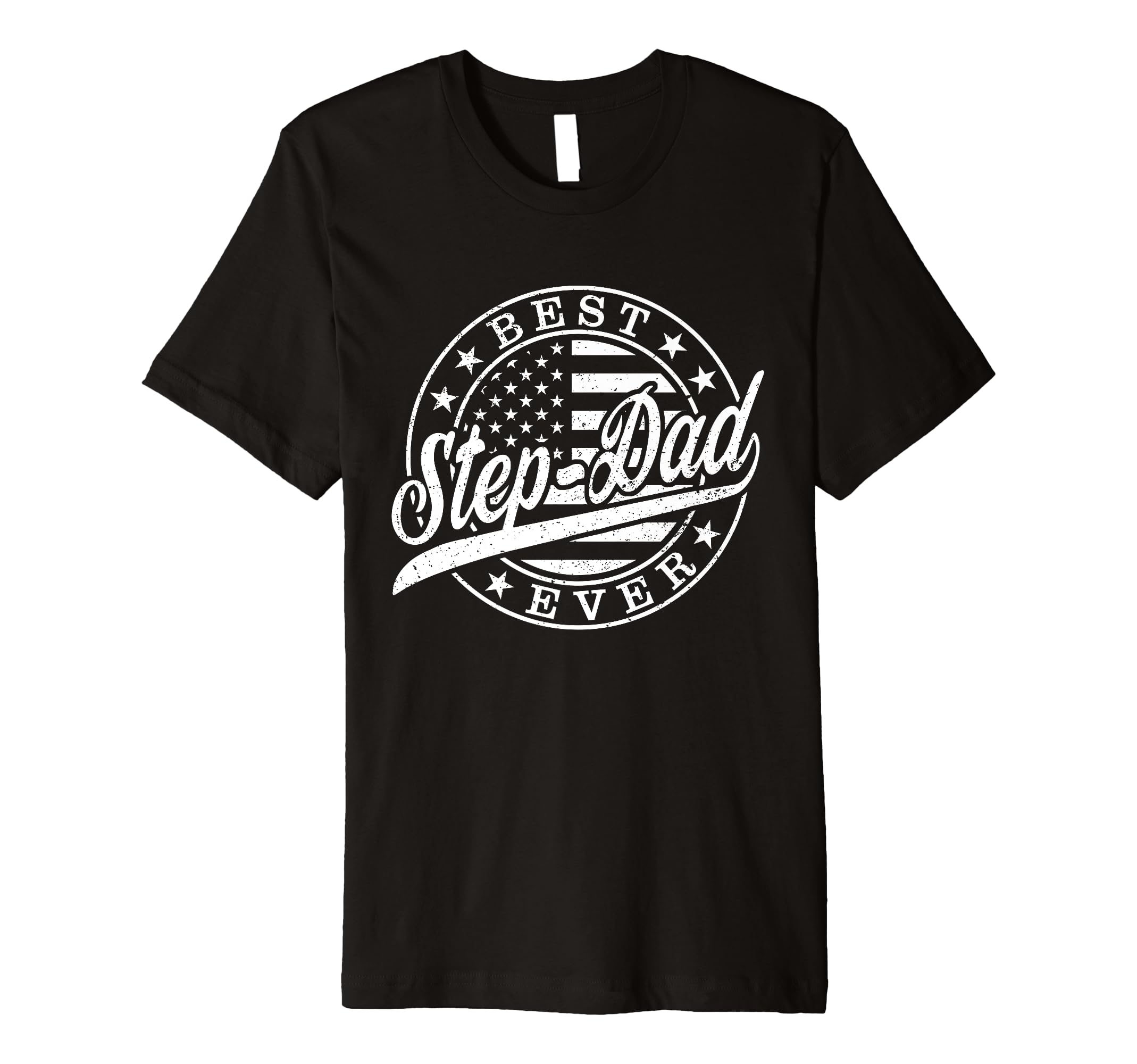Best Step Dad Ever American Us Flag T-Shirt - Custom Art Print Unisex - T-Shirt, Sweatshirt, Hoodie