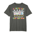 Mental Health If Youre Sad You Know It T-Shirt - Unique Graphic for Adults - T-Shirt, Sweatshirt, Hoodie