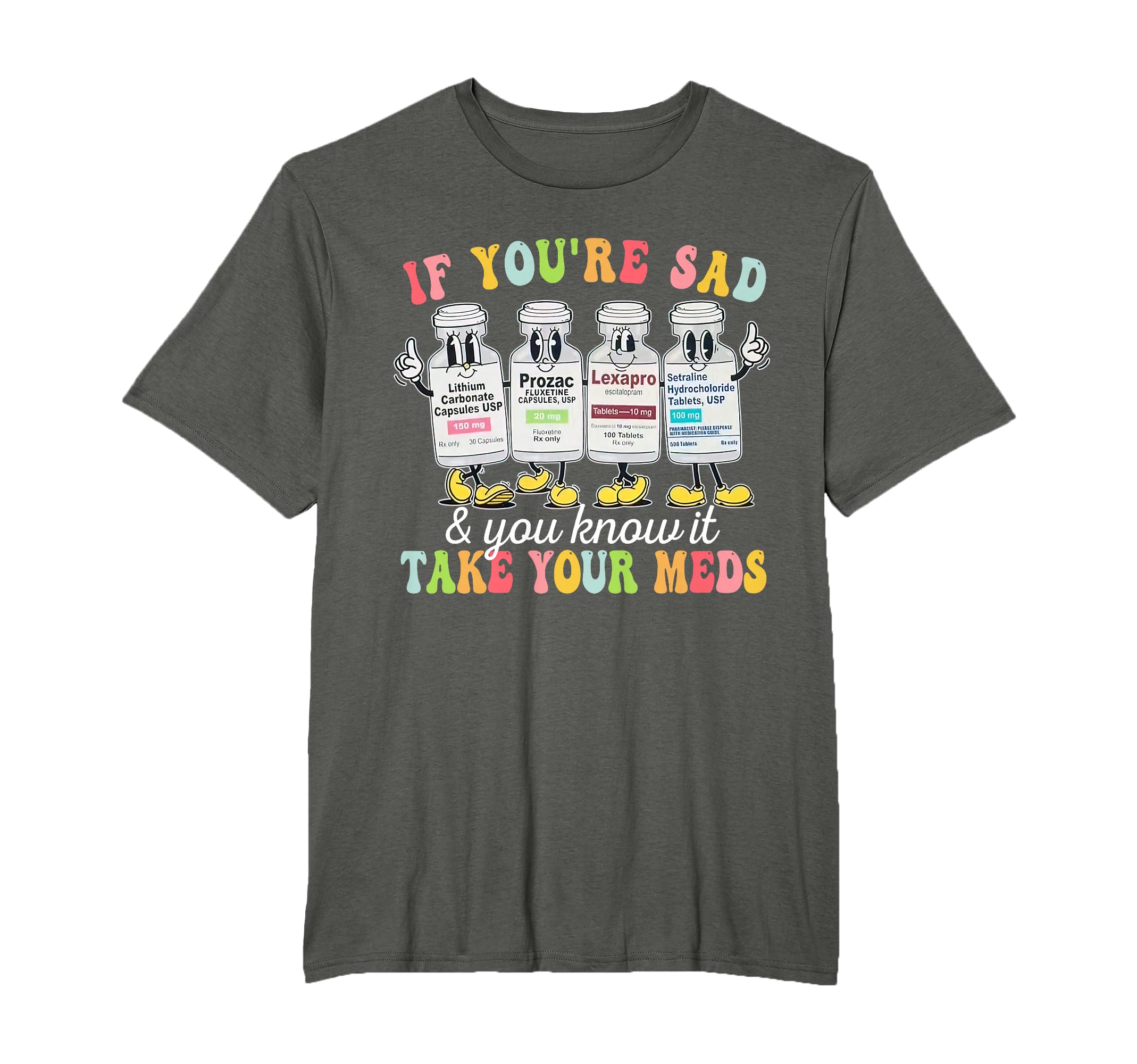 Mental Health If Youre Sad You Know It T-Shirt - Unique Graphic for Adults - T-Shirt, Sweatshirt, Hoodie