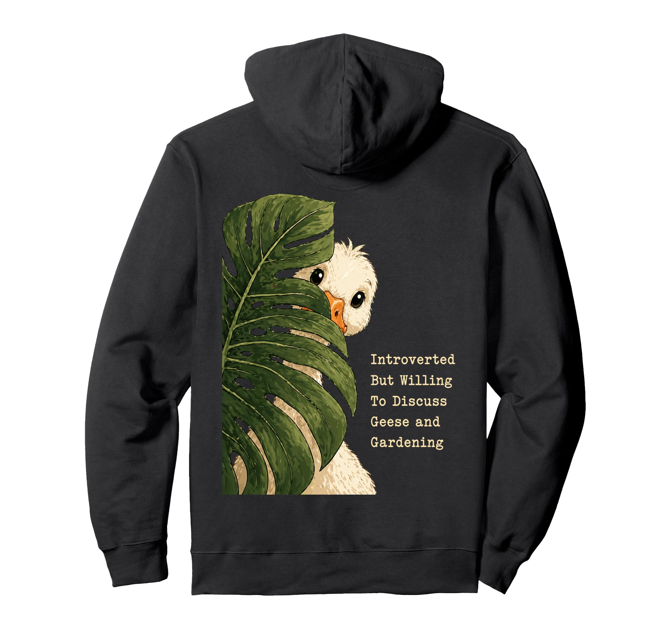 Funny Introverted Goose Gardening Hoodie - Fun Novelty Design for Adults - T-Shirt, Sweatshirt, Hoodie