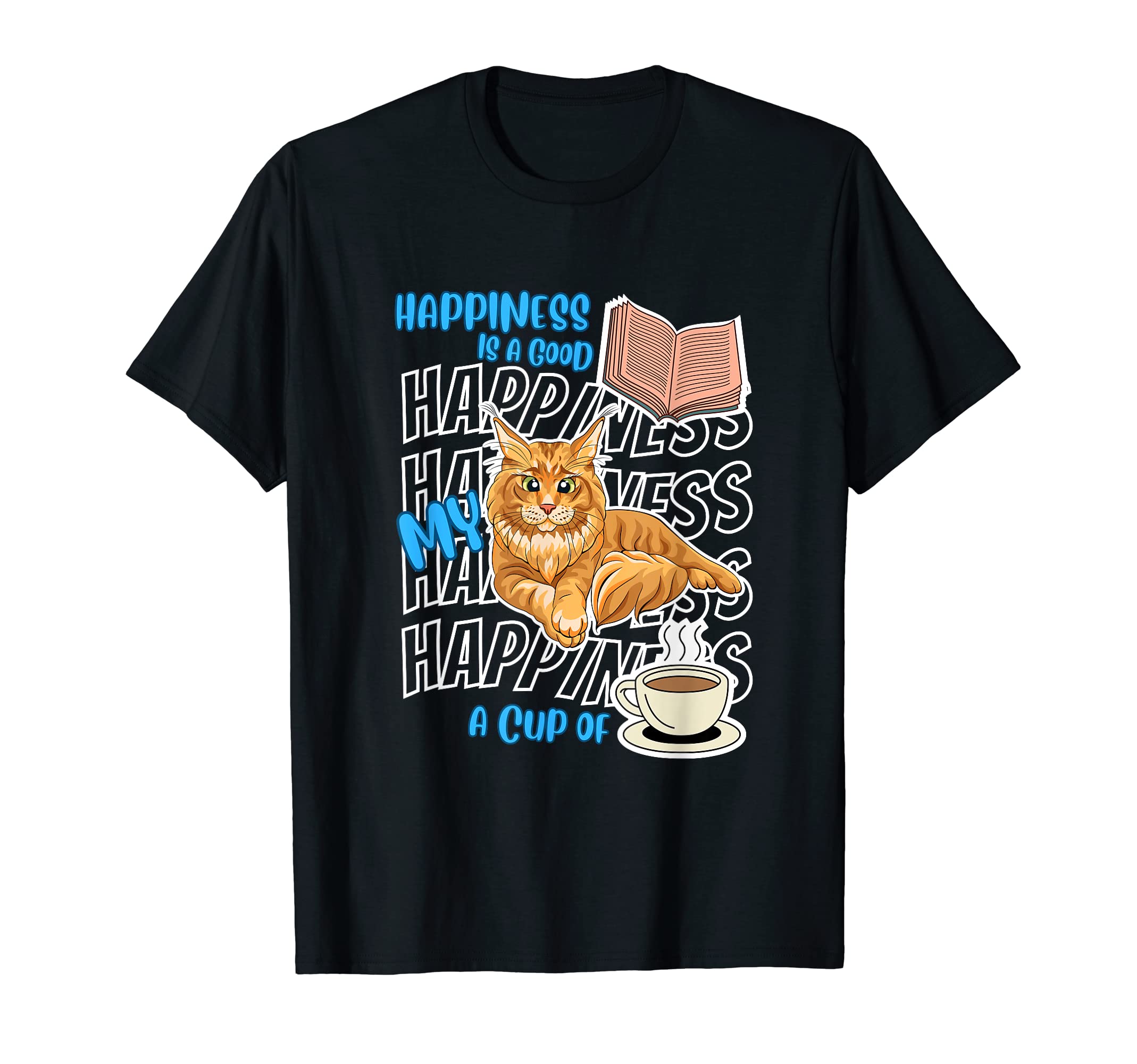 Happiness Is Maine Coon Cats Books T-Shirt - Unique Graphic Men Women - T-Shirt, Sweatshirt, Hoodie